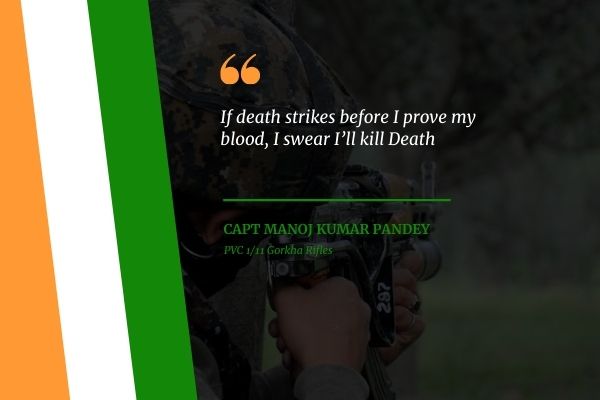 Capt Manoj Sharma Army Quotes
