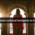 Offbeat cultural hotspots in India (2)