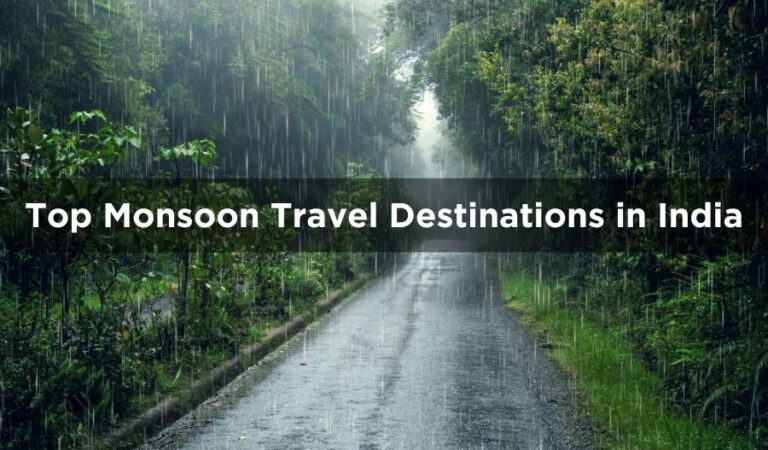 Top 10 Monsoon Travel Destinations in India You Should Visit