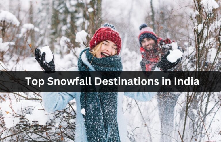 Top Snowfall Destinations in India