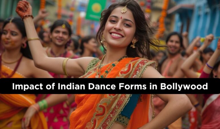 The Impact of Indian Dance Forms in Bollywood