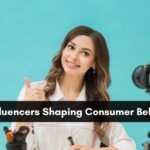 Influencers are Shaping Consumer Behavior