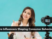 Influencers are Shaping Consumer Behavior